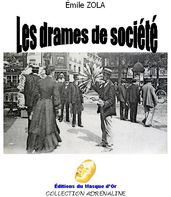 les Drames de société