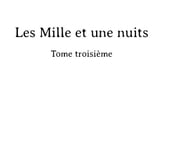 les milles et une nuits (tome 3)