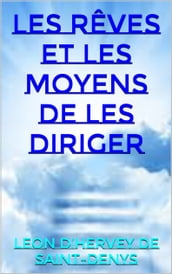 les rêves et les moyens de les diriger