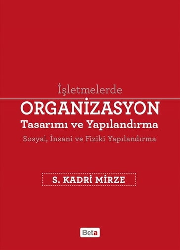 letmelerde Organizasyon Tasarm ve Yaplandrma - S. Kadri Mirze