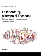 La letteratur@ al tempo di facebook