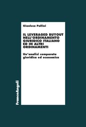 Il leveraged buyout nell ordinamento giuridico italiano ed in altri ordinamenti