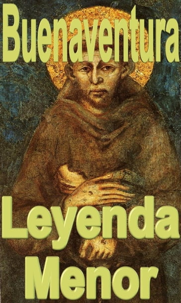 leyenda menor - San Buenaventura