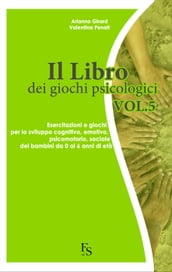 Il libro dei Giochi Psicologici Vol. 5