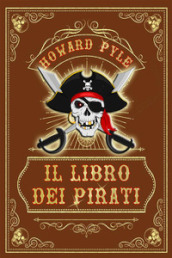 Il libro dei pirati. Nuova ediz.