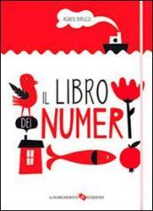 Il libro dei numeri. Ediz. illustrata