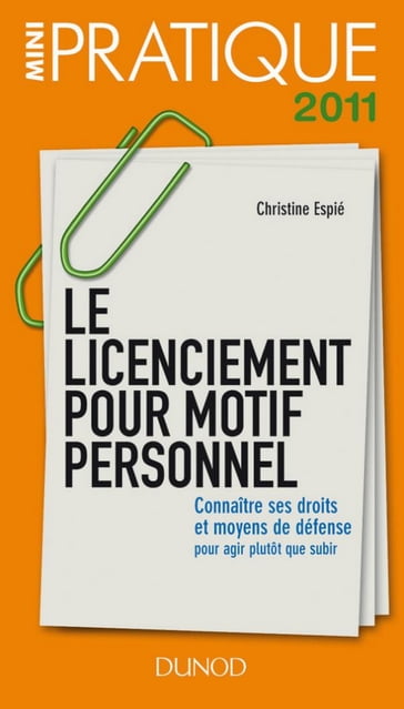 Le licenciement pour motif personnel - Connaître ses droits et moyens de défense - Christine Espié