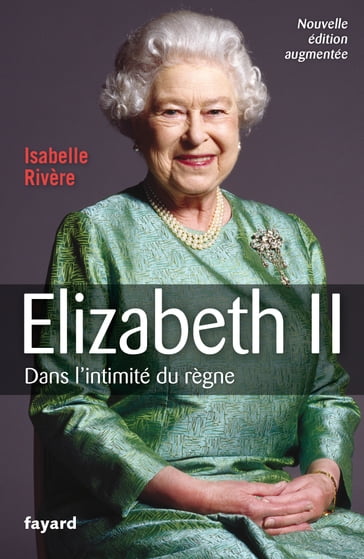 Élisabeth II - Isabelle Rivère