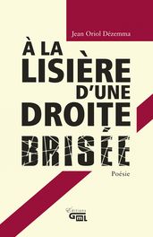 À la lisière d une droite brisée