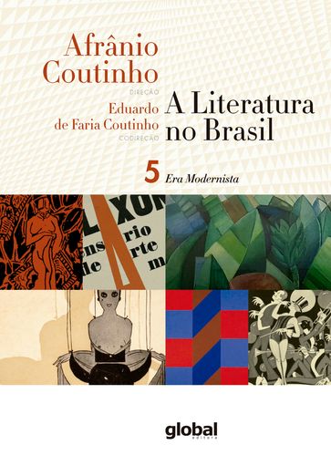 A literatura no Brasil - Era Modernista - Afrânio Coutinho