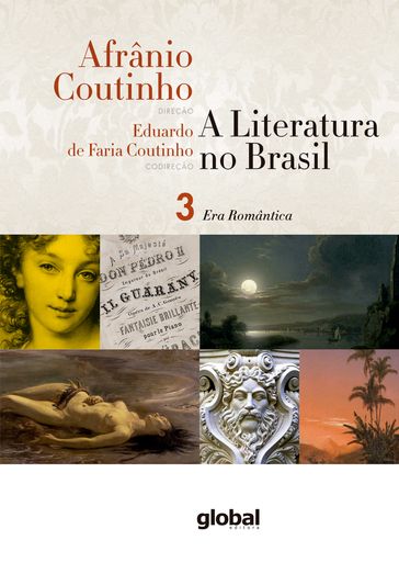 A literatura no Brasil - Era Romântica - Afrânio Coutinho