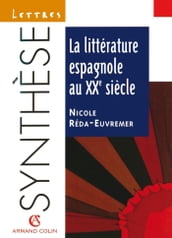 La littérature espagnole au XXe siècle