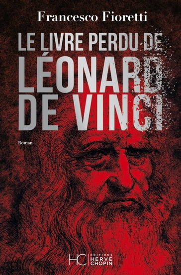 Le livre perdu de Léonard de Vinci - Francesco Fioretti