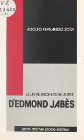 Le livre, recherche autre d Edmond Jabès