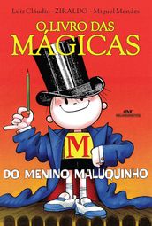 O livro das mágicas do Menino Maluquinho