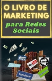O livro de marketing para redes sociais