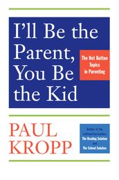 I ll Be The Parent, You Be The Kid