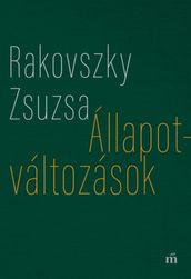 Állapotváltozások - Válogatott versek