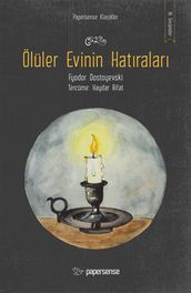 Ölüler Evinin Hatralar