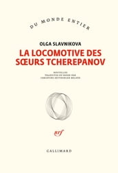 La locomotive des sœurs Tcherepanov