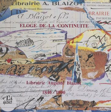 Éloge de la continuité : Librairie Auguste Blaizot 1840-1990 - Collectif - François Chapon
