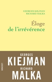 Éloge de l irrévérence