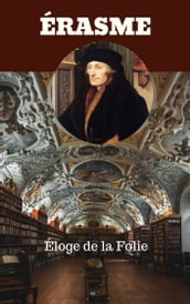 Éloge de la Folie