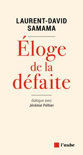 Éloge de la défaite