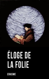 Éloge de la folie