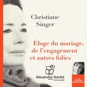 Éloge du mariage, de l