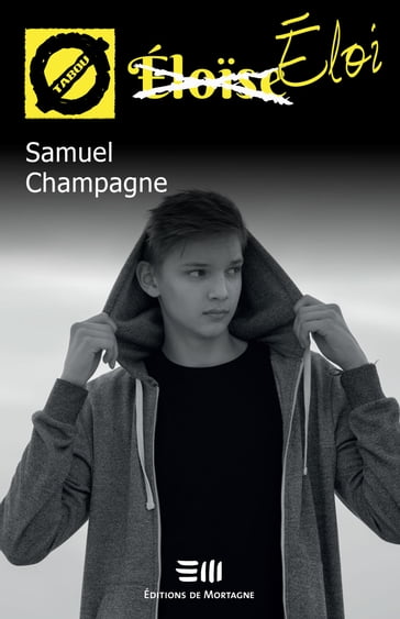 Éloi (28) - Samuel Champagne
