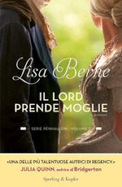 Il lord prende moglie. Serie Penhallow. 2.