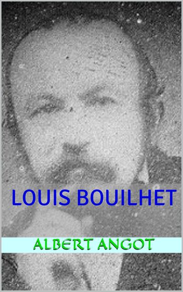 louis bouilhet - albert angot