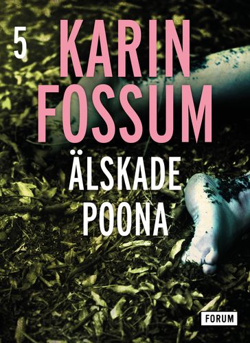 Älskade Poona - Karin Fossum - Nina Leino PdeR