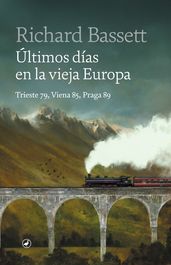 Últimos días de la vieja Europa