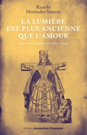 La lumière est plus ancienne que l amour