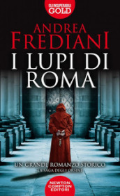 I lupi di Roma. La saga degli Orsini