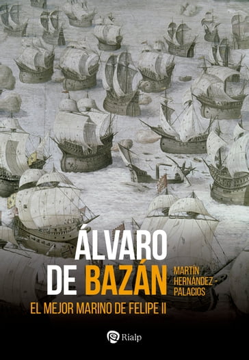 Álvaro de Bazán - Martín Hernández-Palacios