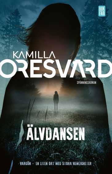 Älvdansen - Kamilla Oresvard
