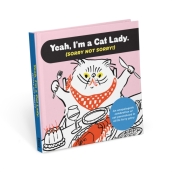 I m a Cat Lady Sorry Not Sorry Book