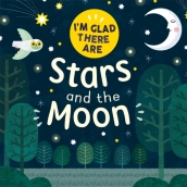 I m Glad There Are: Stars and the Moon