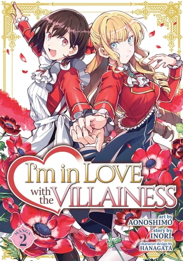 I'm in Love with the Villainess (Manga) Vol. 2 - Inori - Aonoshimo