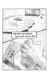 I m Not Suicidal, I Just Can t Wait to Die!