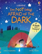 I m Not (Very) Afraid of the Dark