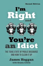 I m Right and You re an Idiot - 2nd Edition