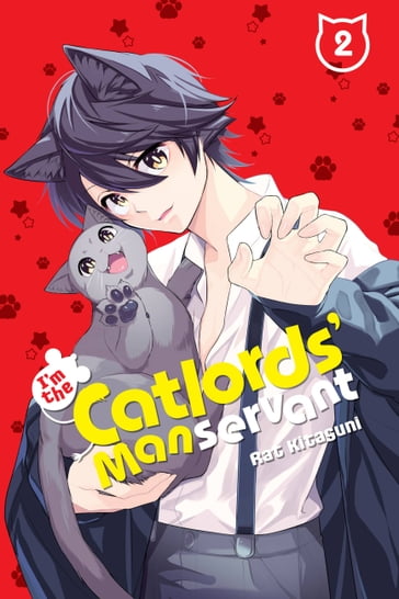 I'm the Catlords' Manservant, Vol. 2 - Rat Kitaguni - Rochelle Gancio