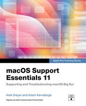 macOS Support Essentials 11 - Apple Pro Training Series