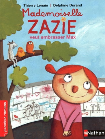 mademoiselle zazie veut embrasser max - Thierry Lenain