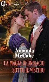 La magia di un bacio sotto il vischio (eLit)