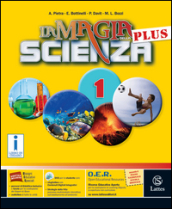 La magia della scienza plus. Mi preparo-Quaderno competenze-Tavole illustrate-Quaderno competenze. Per la Scuola media. Con DVD-ROM. Con e-book. Con espansione online. Vol. 1